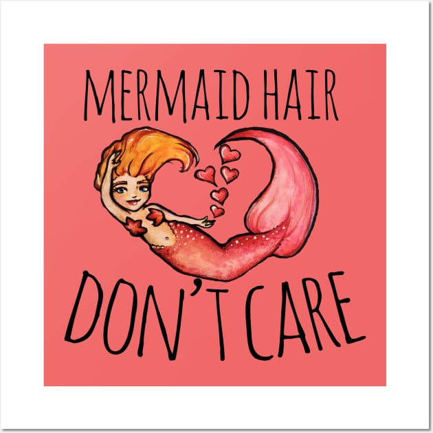 Mermaid Hair Don't Care Wall Art by bubbsnugg